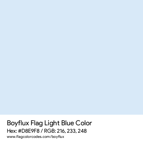 Light Blue - D8E9F8